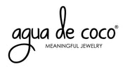 Agua de Coco Meaningful Jewelry